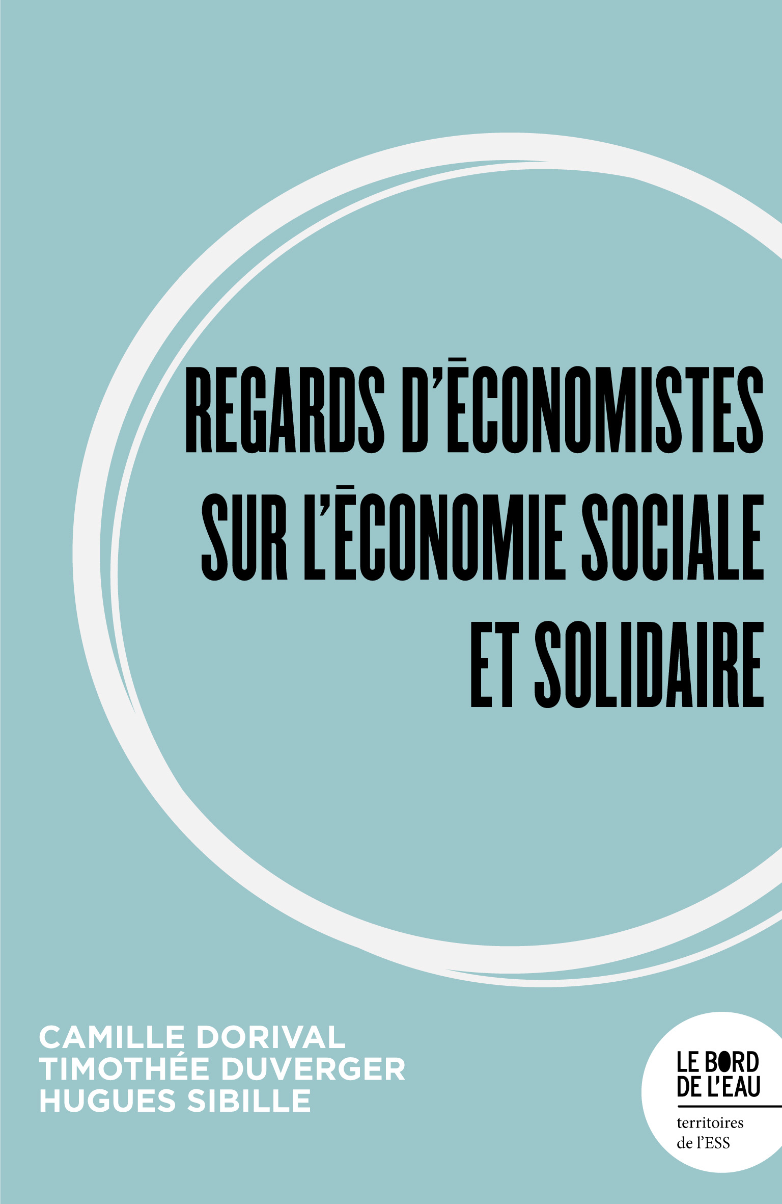 Regards d’économistes sur l’économie sociale et solidaire