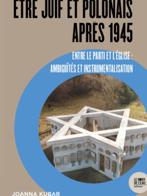 Être Juif et Polonais après 1945