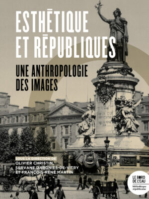 Esthétique et Républiques