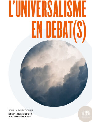 L’universalisme en débat(s)