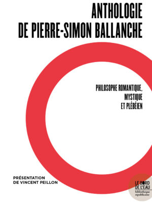 Anthologie de Pierre-Simon Ballanche