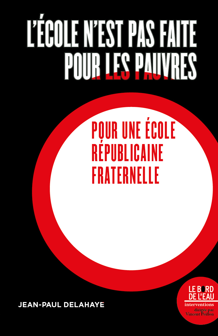 L’école n’est pas faite pour les pauvres