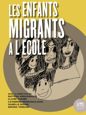 Les enfants migrants à l’école