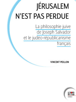 Jérusalem n'est pas perdue