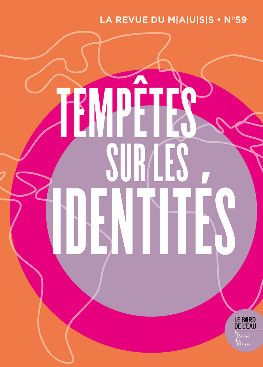 N°59 | Tempêtes sur les identités
