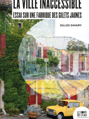La ville inaccessible