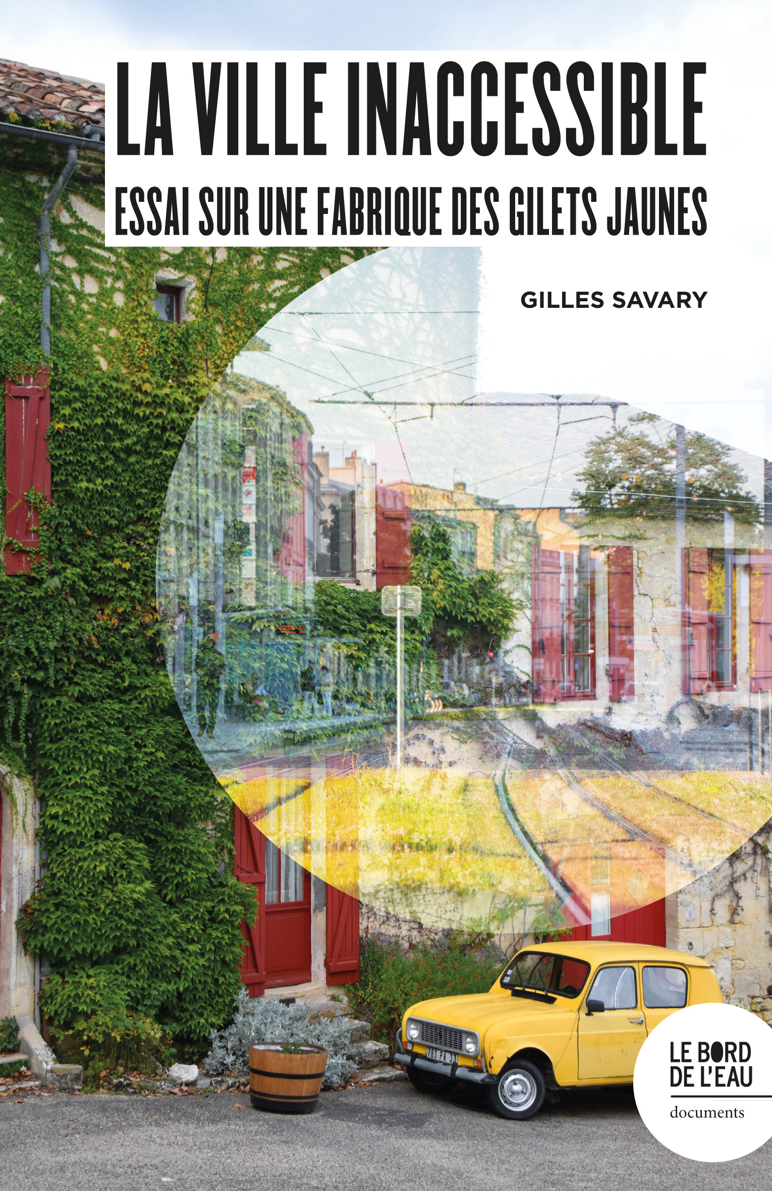 La ville inaccessible